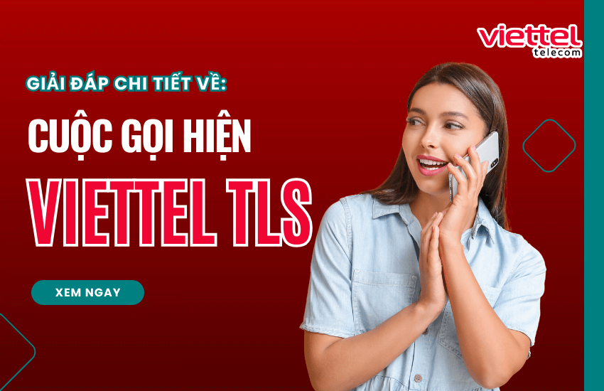 cuoc goi hien viettel tls