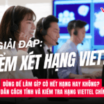 diem xep hang viettel de lam gi