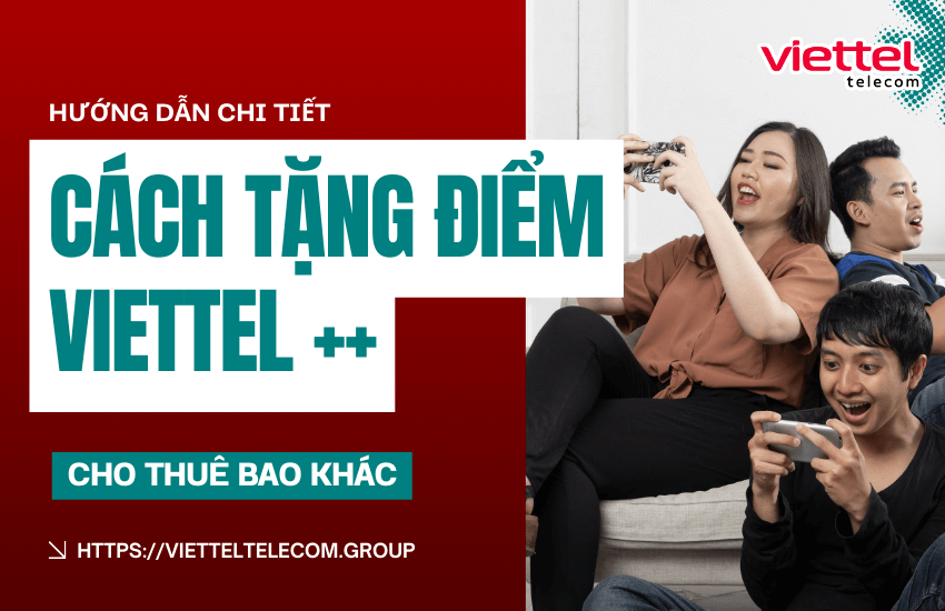 tang diem viettel cho thue bao khac