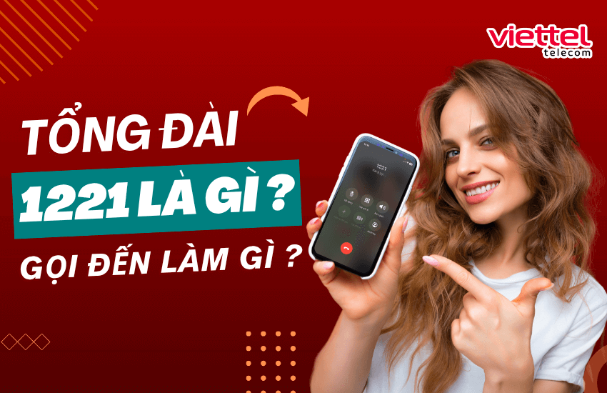 tong dai 1221 cua viettel