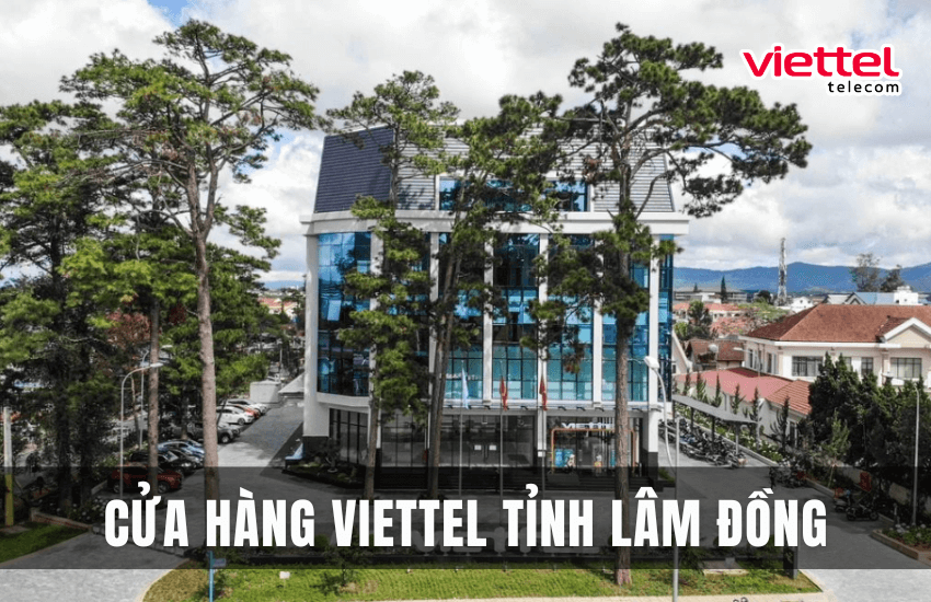 cua hang viettel lam dong